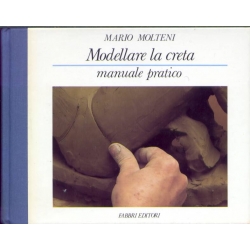 Mario Molteni - Modellare la creta